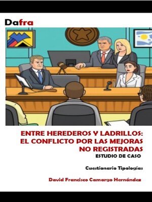 cover image of El conflicto por las mejoras no registradas